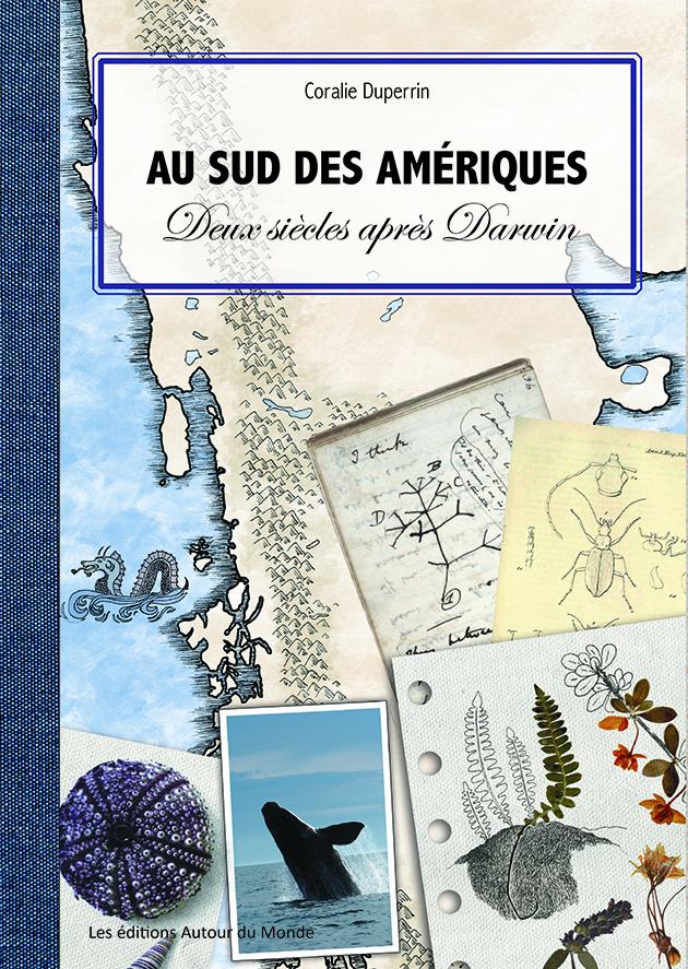 Au sud des ameriques duperrin